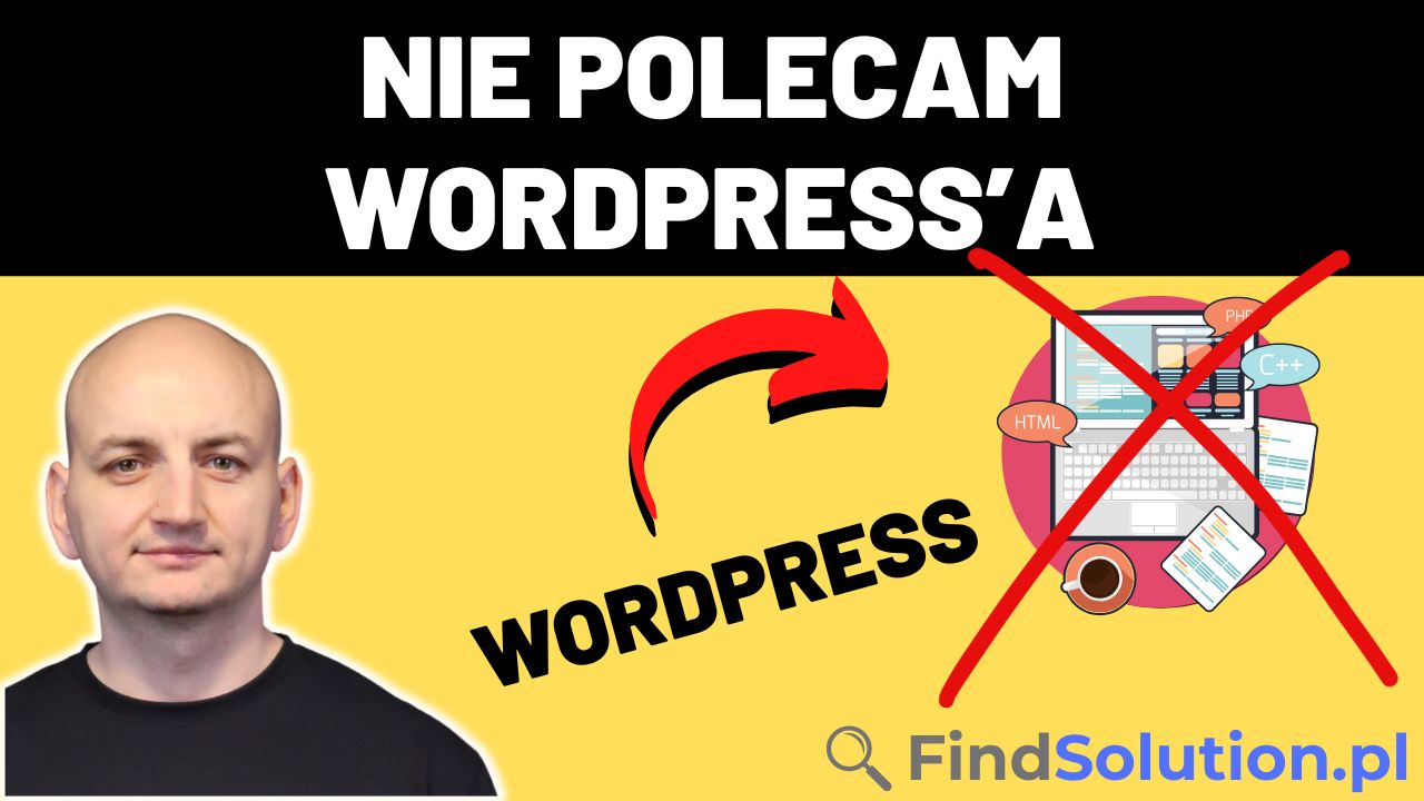 Dlaczego Nie Warto Tworzyć Własnej Strony Internetowej Na WordPressie?