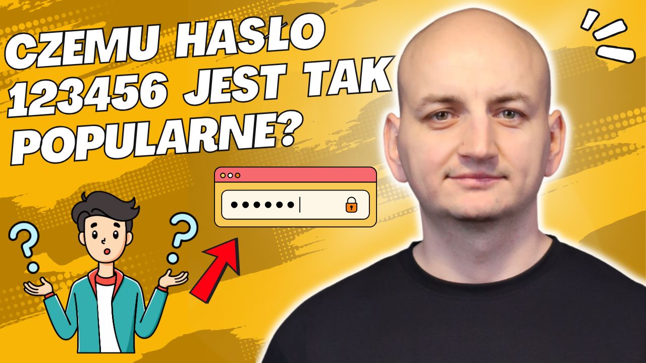 Hasło '123456' – Dlaczego Wciąż Jest Popularne i Jak To Zmienić?